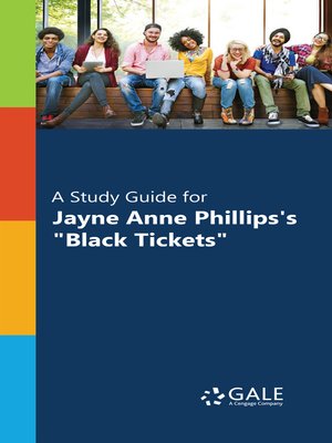 cover image of A Study Guide for Jayne Anne Phillips's "Black Tickets"